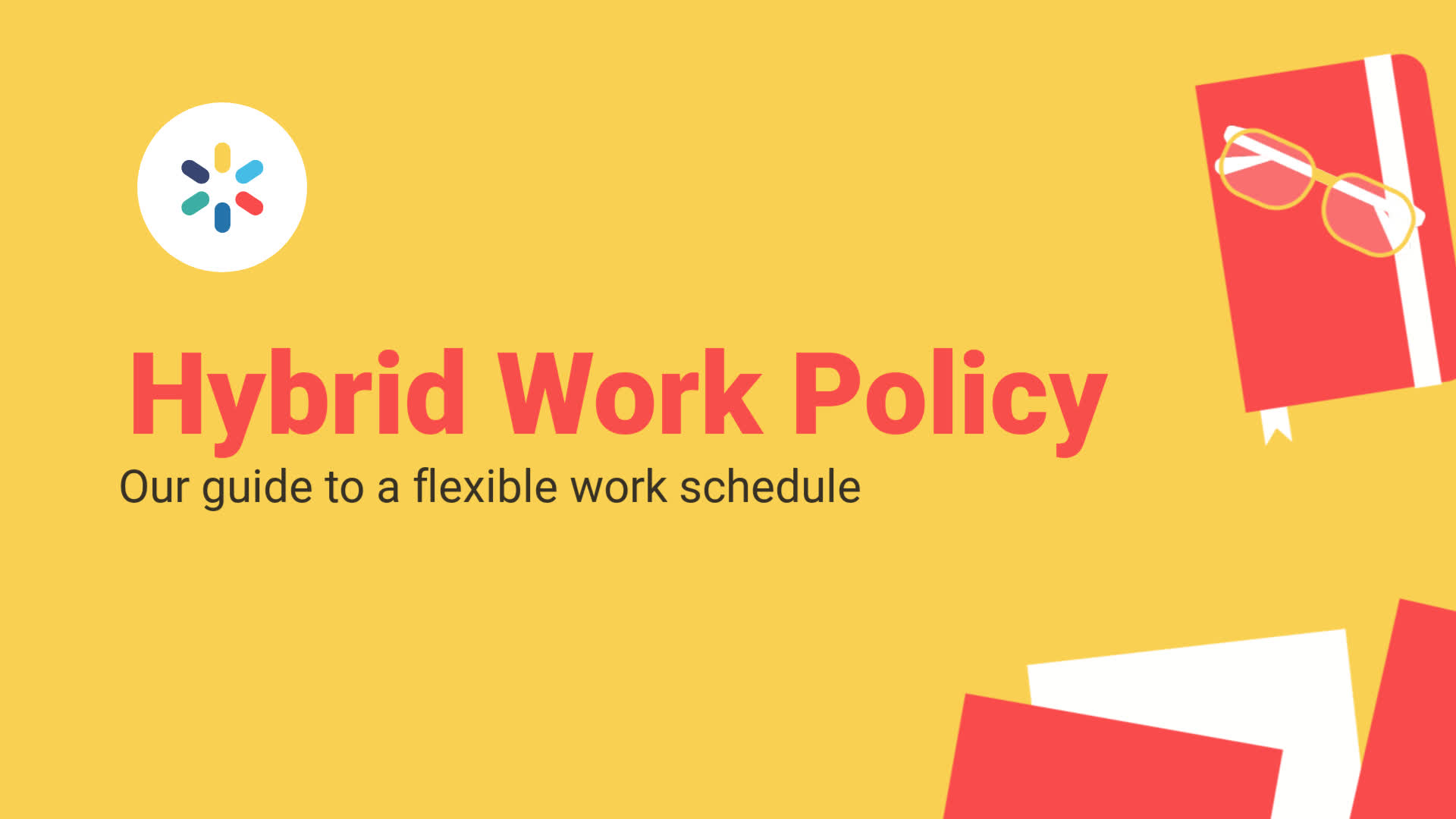 Overview of a hybrid work policy, highlighting the flexibility in work scheduling.