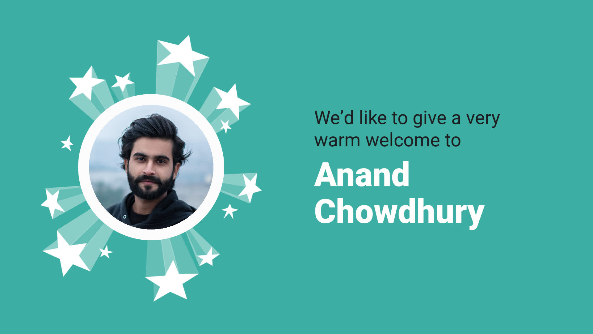 A welcome graphic featuring a man named anand chowdhury surrounded by stars.