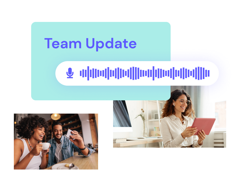 Graphic of a "Team Update" presentation with sound wave graphic, alongside images of two women discussing and a woman using a tablet.